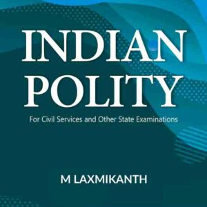 Indian Polity for Civil Services (English)