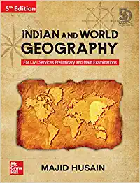Indian and World Geography ( English| 6th Edition) | UPSC | Civil Services Exam | State Administrative Exams Paperback